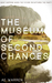 The Museum of Second Chances (Tomorrow's Ancestors, #1) by A.E. Warren