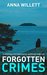 Forgotten Crimes by Anna Willett