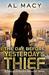 The Day Before Yesterday's Thief (Eric Beckman #0.5) by Al Macy