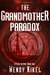 The Grandmother Paradox by Wendy Nikel