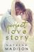 Perfect Love Story (Love Story, #1) by Natasha Madison