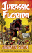 Jurassic Florida (One Size Eats All #1) by Hunter Shea