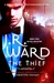 The Thief (Black Dagger Brotherhood, #16) by J.R. Ward