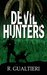 Devil Hunters (Tales of the Crypto-Hunter, #2) by Rick Gualtieri