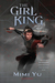 The Girl King (The Girl King, #1) by Mimi Yu