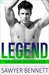 Legend (Arizona Vengeance, #3) by Sawyer Bennett