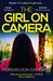 The Girl on Camera by Morgan Dun-Campbell