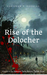 Rise of the Dolocher by European P. Douglas