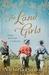 The Land Girls by Victoria Purman