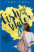 Fish Out Of Water (The Lost Girls, #1) by Jane Tara