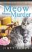 Meow Means Murder A Norwegian Forest Cat Caf� Cozy Mystery by Jinty James