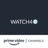 Watch4+ Amazon Channel