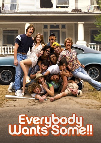 Everybody Wants Some!!