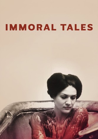 Immoral Tales