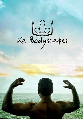 Ka Bodyscapes