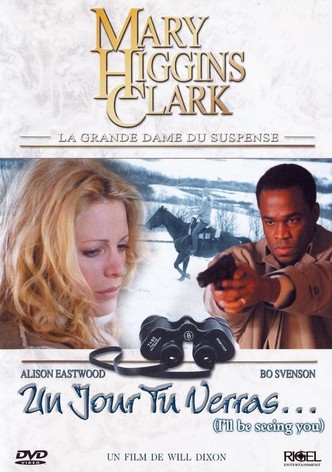 Mary Higgins Clark : Un jour, tu verras...