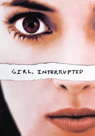 Girl, Interrupted