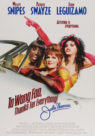 To Wong Foo, Thanks for Everything! Julie Newmar