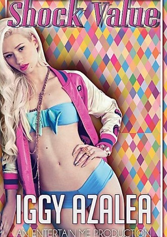 Iggy Azalea: Shock Value