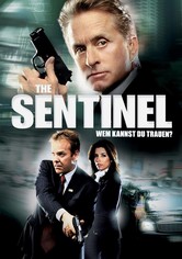 The Sentinel - Wem kannst du trauen?