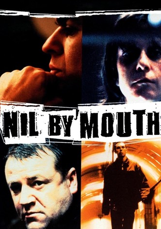 Nil by Mouth