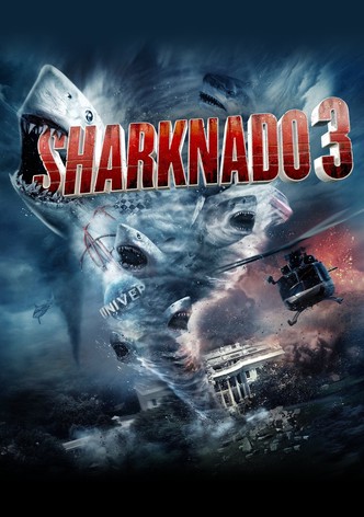 Sharknado 3 : Oh Hell No!