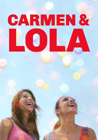 Carmen & Lola