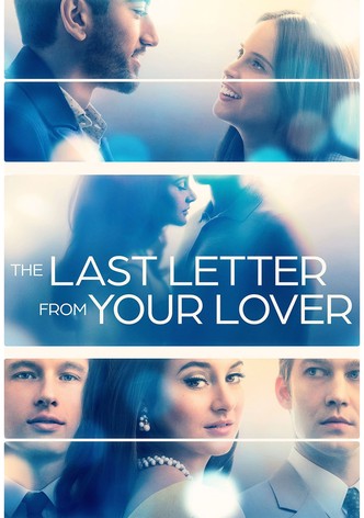 The Last Letter from Your Lover