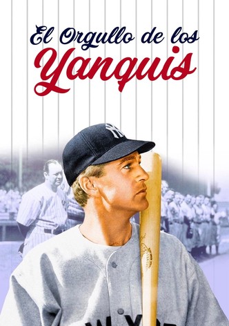 El orgullo de los Yanquis