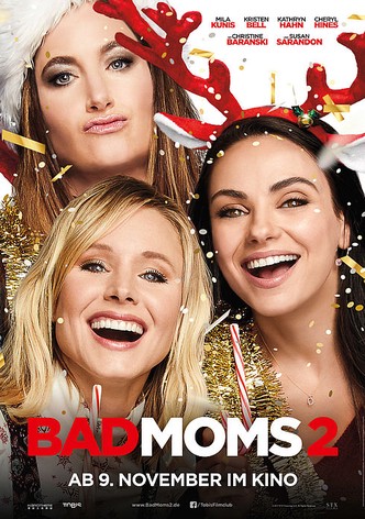 Bad Moms 2