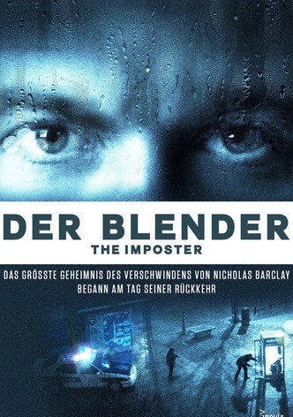 Der Blender - The Imposter