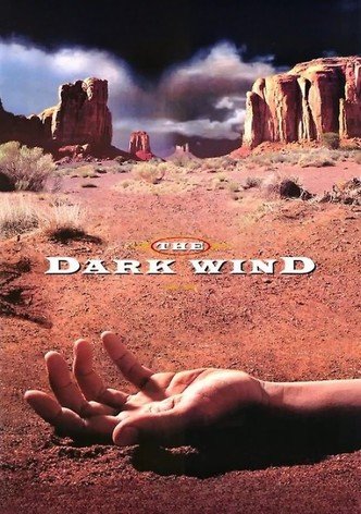 The Dark Wind