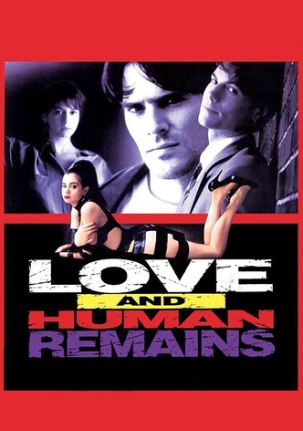 Love & Human Remains