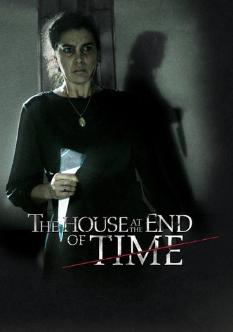 The House at the End of Time