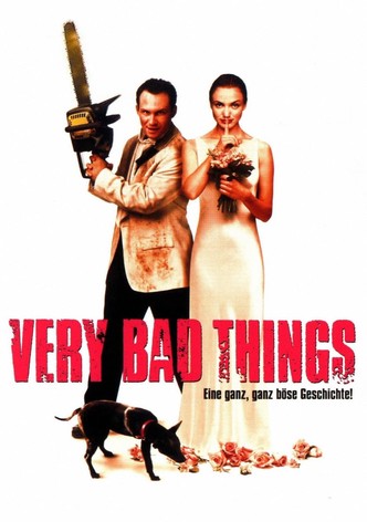 Very Bad Things