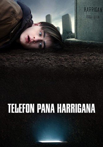 Telefon pana Harrigana