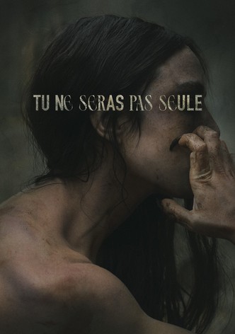 Tu ne seras pas seule