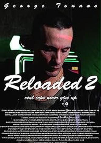 Reloaded 2