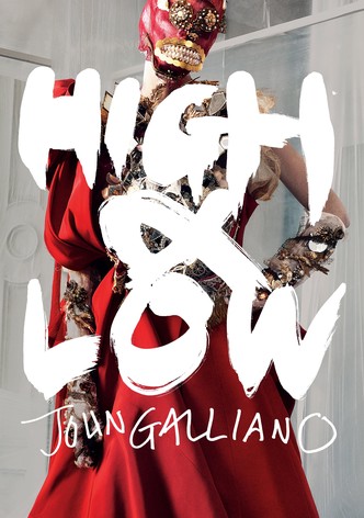 High & Low – John Galliano