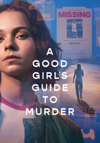 A Good Girl's Guide to Murder