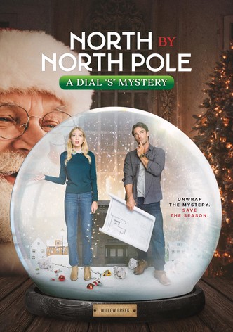 North by North Pole: A Dial S Mystery