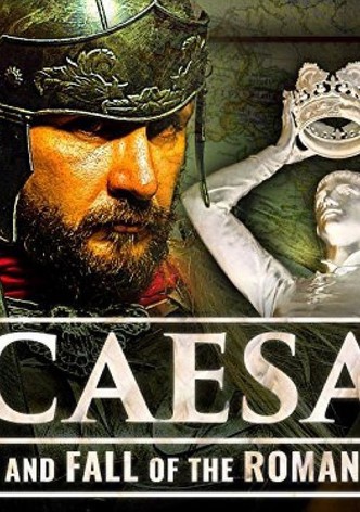 I, Caesar: The Rise and Fall of the Roman Empire