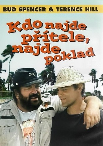 Kdo najde přítele, najde poklad