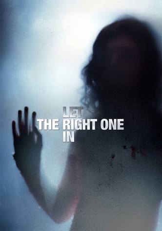 Let the Right One In