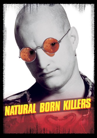 Natural Born Killers