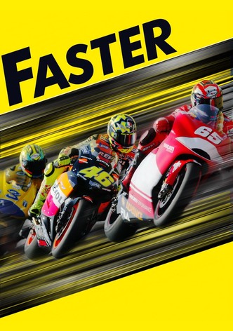 Faster