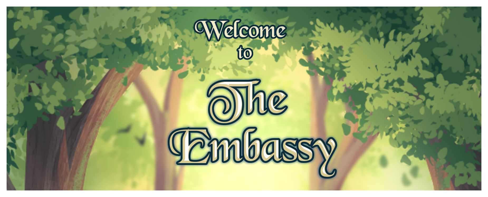 Welcome to the Embassy