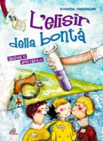 L'elisir della bont - Rosanna Nassimbeni