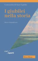 I Giubilei nella storia - Marco Impagliazzo