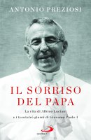 Il sorriso del Papa - Antonio Preziosi